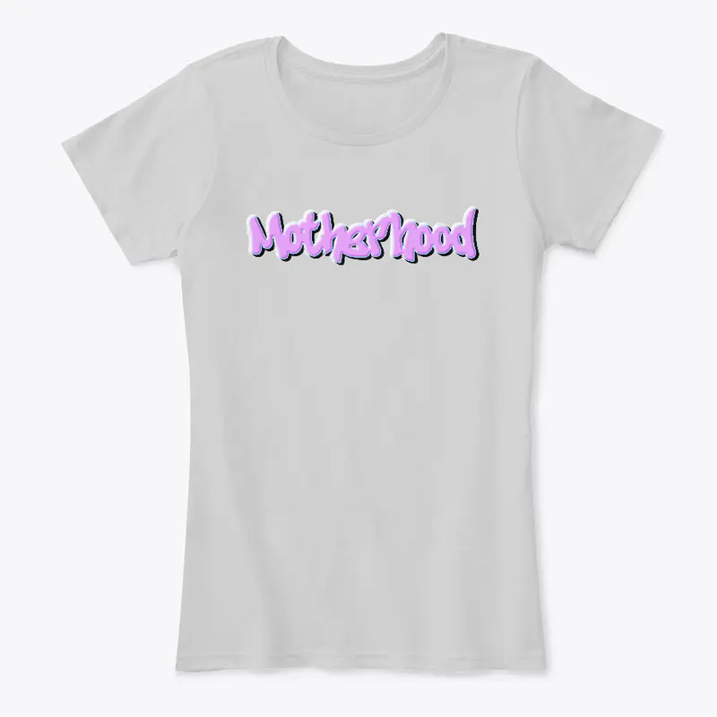 Motherhood Signature Shirt