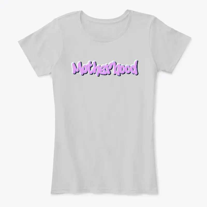 Motherhood Signature Shirt